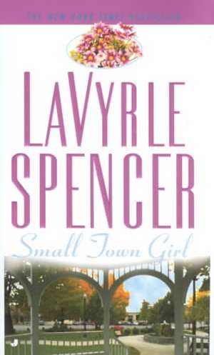 Small Town Girl de Lavyrle Spencer