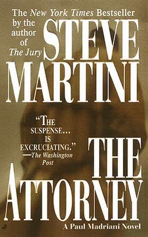 The Attorney de Steve Martini