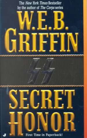 Secret Honor de W. E. B. Griffin