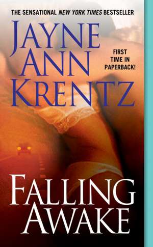 Falling Awake de Jayne Ann Krentz