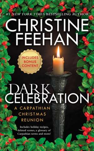 Dark Celebration de Christine Feehan