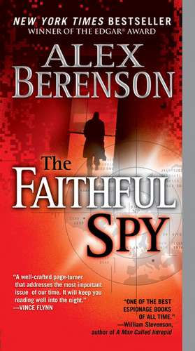 The Faithful Spy de Alex Berenson