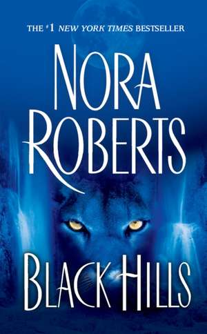 Black Hills de Nora Roberts