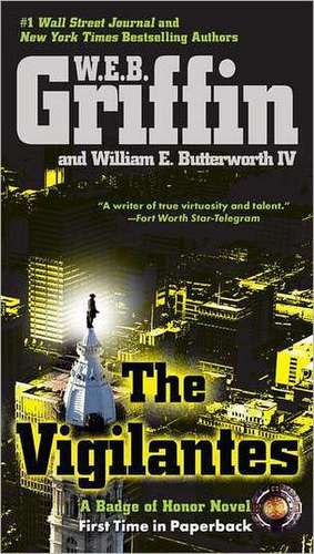 The Vigilantes de W. E. B. Griffin