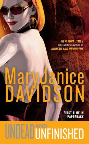 Undead and Unfinished de MaryJanice Davidson