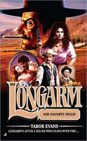 Longarm #404 de Tabor Evans