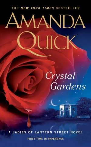 Crystal Gardens de Amanda Quick