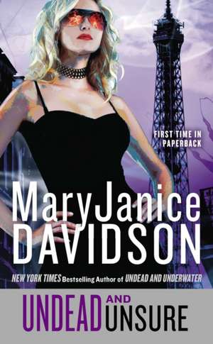 Undead and Unsure de MaryJanice Davidson