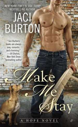 Make Me Stay de Jaci Burton