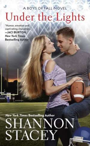 Under the Lights de Shannon Stacey