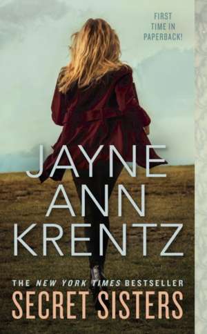 Secret Sisters de Jayne Ann Krentz