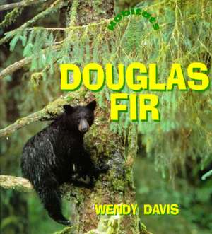 Douglas Firs/Habitats de Wendy Ableman Davis