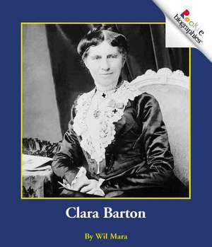 Clara Barton de Wil Mara