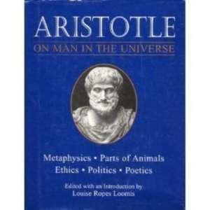 Aristotle: On Man In The Universe de Aristotle