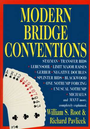 Modern Bridge Conventions de William S. Root