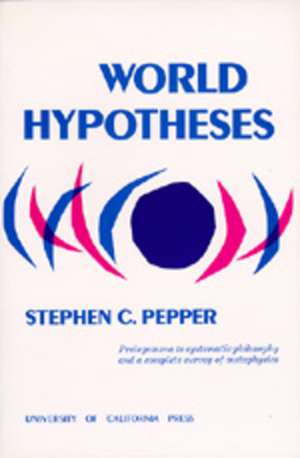 Pepper, S: World Hypotheses