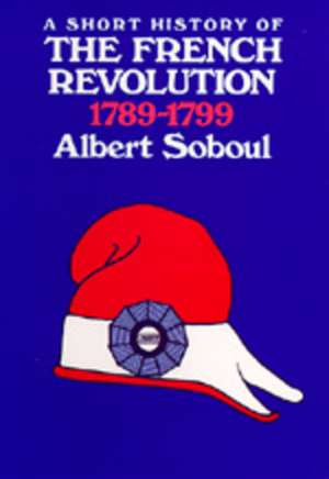 Hist of French Revolutn (Paper) de Soboul