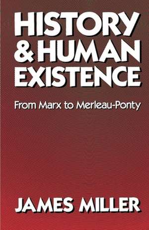 History Marx/Merleau–Ponty (Paper) de Miller