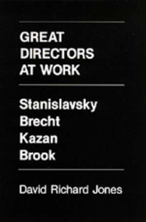 Great Directors at Work de David Richard Jones