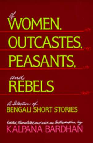 Of Women Outcastes de Kalpana Bardhan