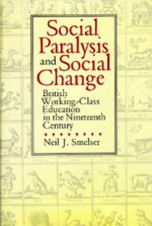 Social Paralysis Change de Smelser