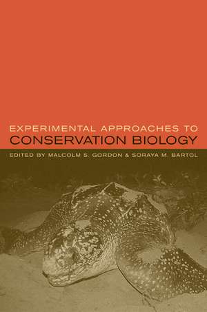 Experimental Approaches to Conservation Biology de Malcolm S Gordon