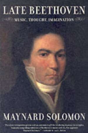 Late Beethoven de Maynard Solomon
