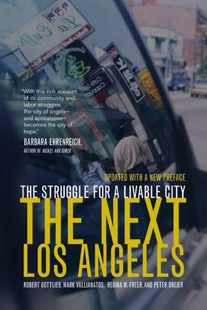 The Next Los Angeles – The Struggle for a Liveable City 2e de Robert Gottlieb