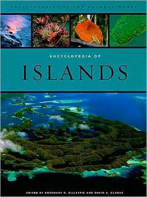 Encyclopedia of Islands de Rosemary G Gillespie