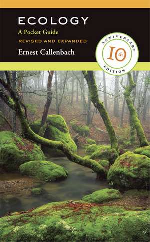 Ecology, Revised and Expanded de Ernest Callenbach