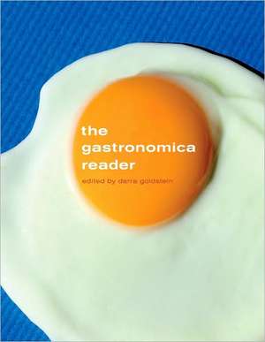 The Gastronomica Reader de Darra Goldstein