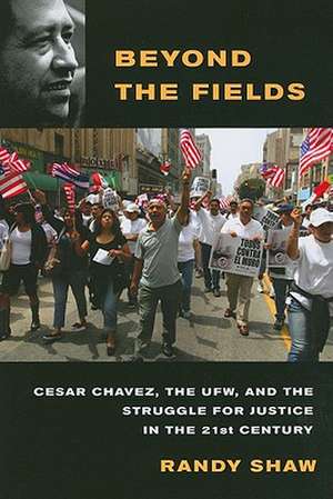 Beyond the Fields de Randy Shaw