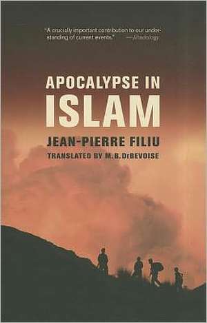 Apocalypse in Islam de Jean–pierre Filiu