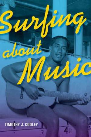 Surfing About Music de Timothy Cooley