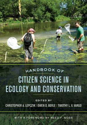 Handbook of Citizen Science in Ecology and Conservation de Christopher A. Lepczyk