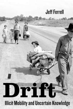 Drift de Jeff Ferrell