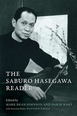 The Saburo Hasegawa Reader de Mark Dean Johnson