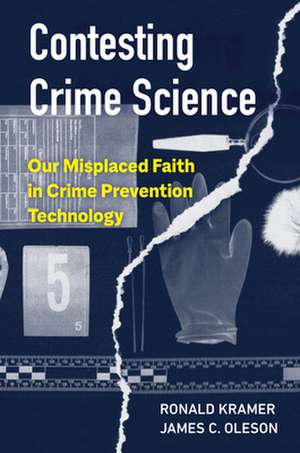 Kramer, R: Contesting Crime Science