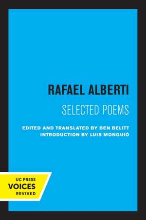 Rafael Alberti – Selected Poems de Rafael Alberti