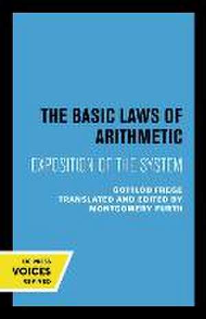 The Basic Laws of Arithmetic de Gottlob Frege