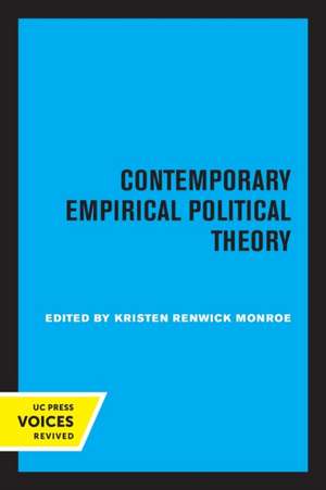 Contemporary Empirical Political Theory de Kristen Renwick Monroe