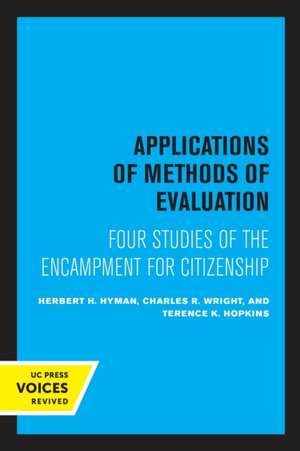 Applications of Methods of Evaluation – Four Studies of the Encampment for Citizenship de Herbert H. Hyman