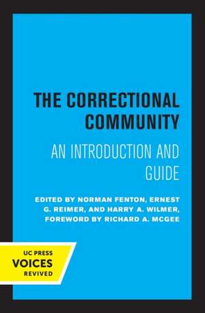 The Correctional Community – An Introduction and Guide de Norman Fenton