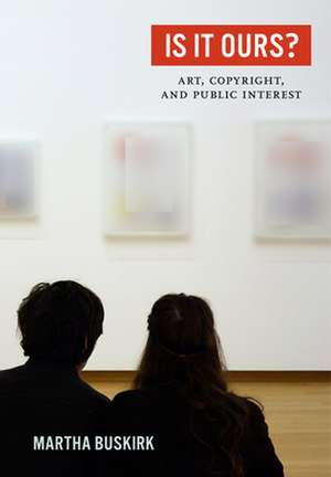 Is It Ours? de Martha Buskirk