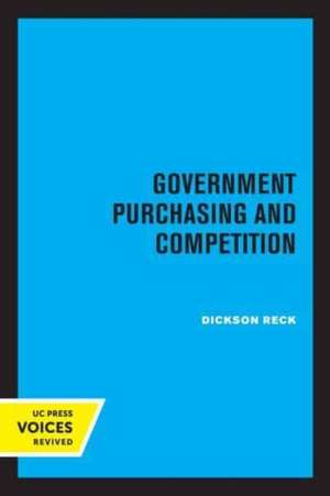 Government Purchasing and Competition de Dickson Reck