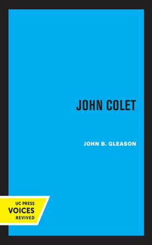 John Colet de John B. Gleason