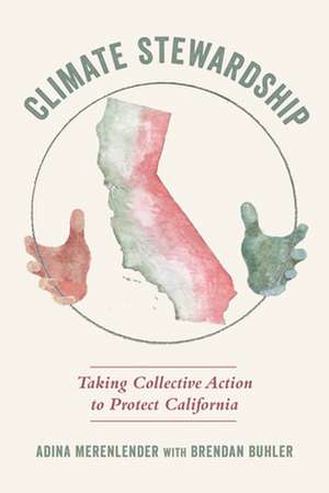 Climate Stewardship de Adina Merenlender