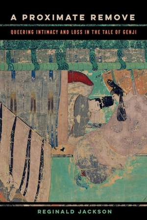 A Proximate Remove de Reginald Jackson