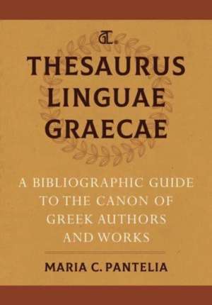 Thesaurus Linguae Graecae de Maria C. Pantelia