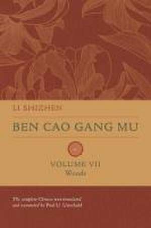 Ben Cao Gang Mu, Volume VII – Woods de Shizhen Li